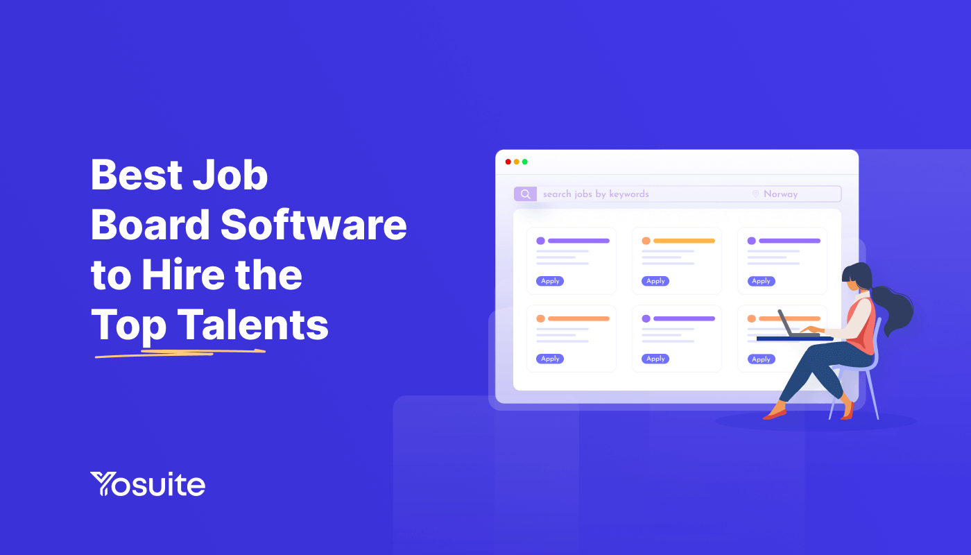 Top 7 Job Board Software to Hire the Best Talents