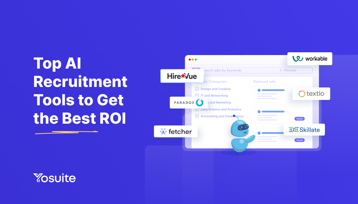 15+ AI Recruitment Tools to Get the Best ROI 