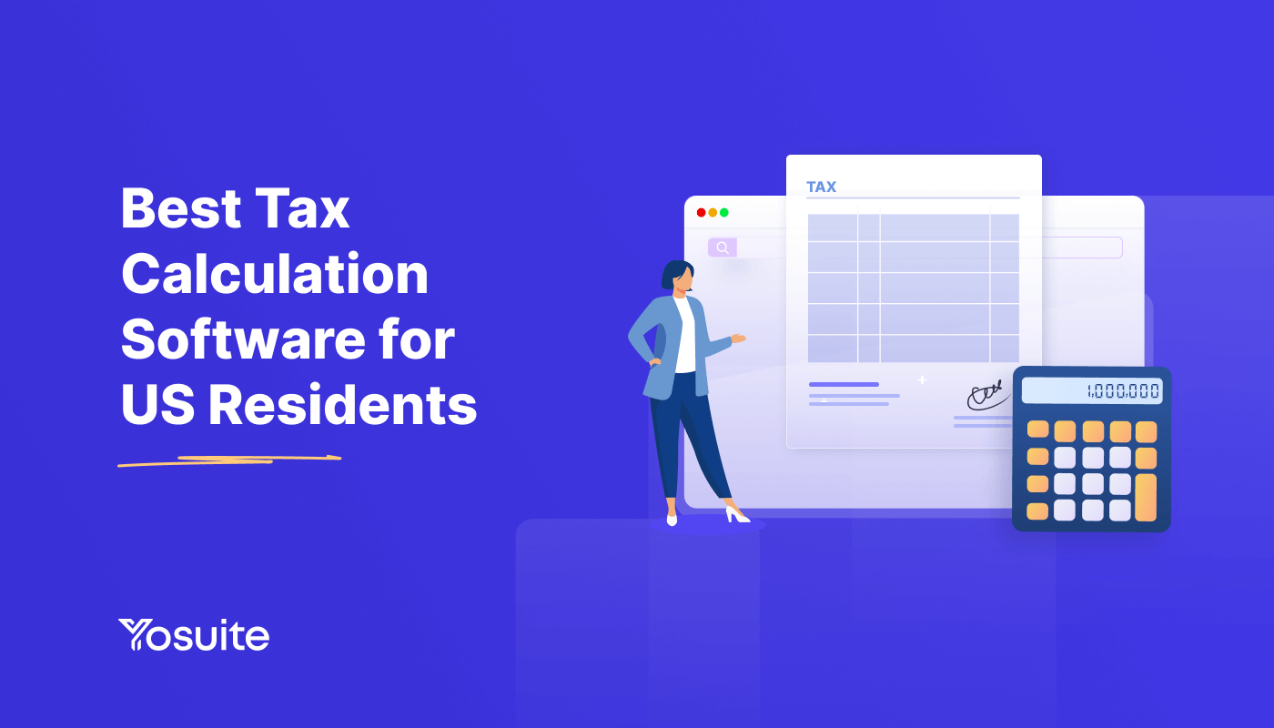 7 Best Tax Calculation Software for US Residents